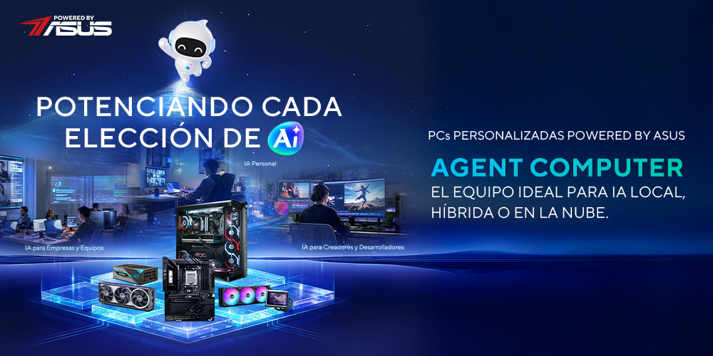 Campaña ASUS: Potenciando cada elección de AI. PCs personalizadas Powered by ASUS Agent Computer para IA local, híbrida o en la nube.